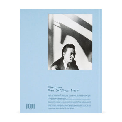 Wifredo Lam: When I Don't Sleep, I Dream Hardcover Book - 266 Pages